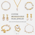 Custom 18K Solid Gold Pearl Jewelry